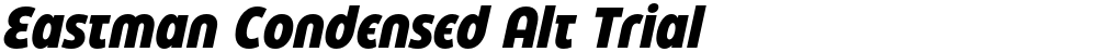 Eastman Condensed Alt Trial