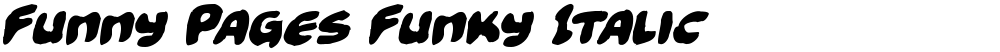 Funny Pages Funky Italic