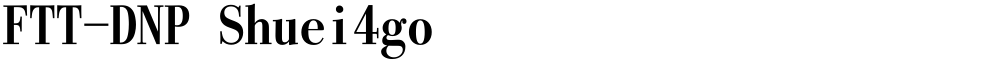FTT-DNP Shuei4go