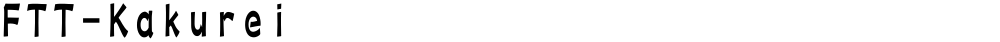 FTT-Kakurei