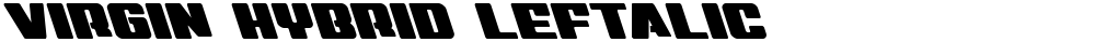 Virgin Hybrid Leftalic