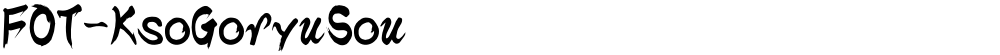 FOT-KsoGoryuSou