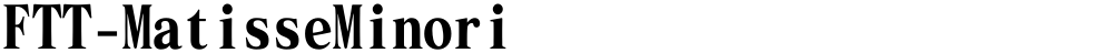 FTT-MatisseMinori