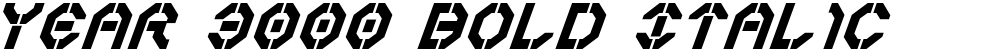 Year 3000 Bold Italic