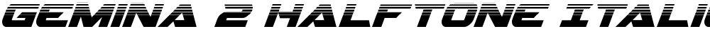 Gemina 2 Halftone Italic