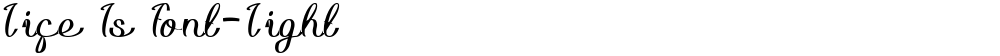 Life Is Font-Light