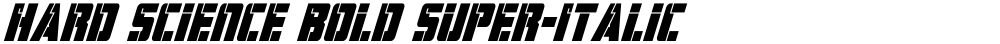 Hard Science Bold Super-Italic
