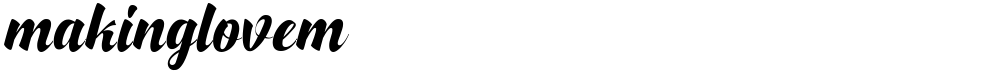 makinglovem