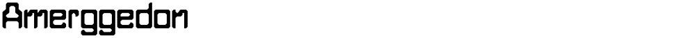 Amerggedon