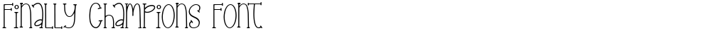 Finally Champions Font