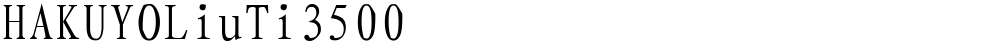 HAKUYOLiuTi3500