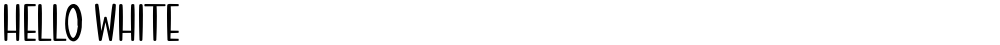 HELLO WHITE