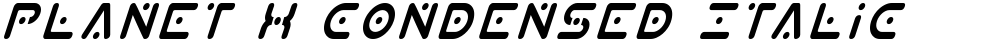 Planet X Condensed Italic
