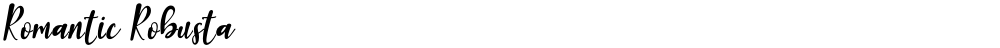 Romantic Robusta