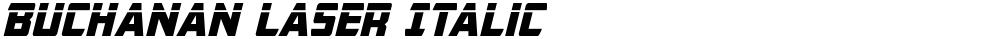 Buchanan Laser Italic