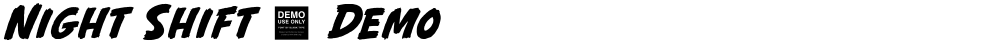 Night Shift - Demo