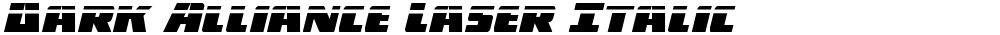 Dark Alliance Laser Italic