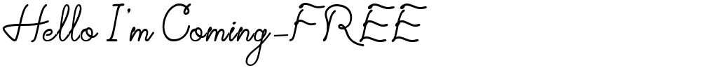 Hello I'm Coming-FREE