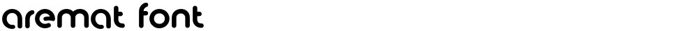 aremat font