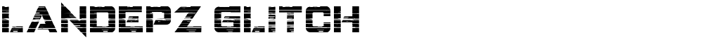 LANDEPZ GLITCH