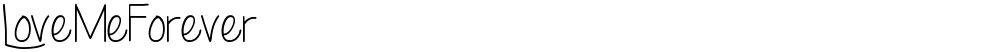 LoveMeForever