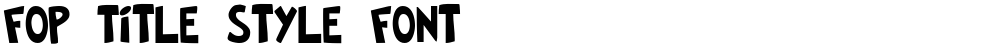 FOP Title Style Font