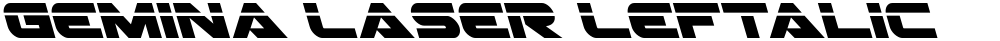 Gemina Laser Leftalic