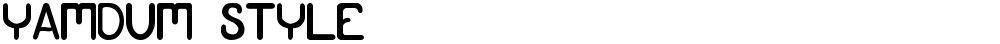 Yamdum style