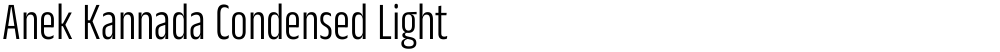Anek Kannada Condensed Light