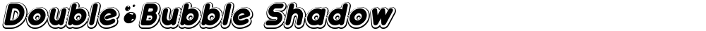 Double•Bubble Shadow