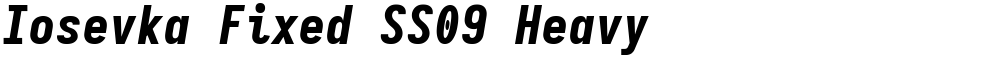 Iosevka Fixed SS09 Heavy