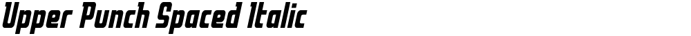 Upper Punch Spaced Italic