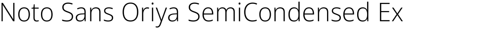 Noto Sans Oriya SemiCondensed ExtraLight