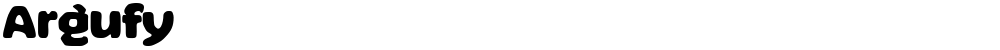 Argufy