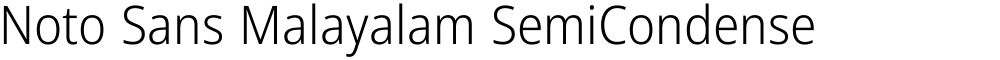 Noto Sans Malayalam SemiCondensed Light