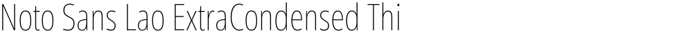 Noto Sans Lao ExtraCondensed Thin