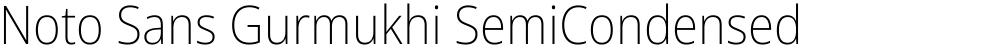 Noto Sans Gurmukhi SemiCondensed ExtraLight