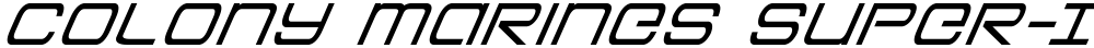 Colony Marines Super-Italic