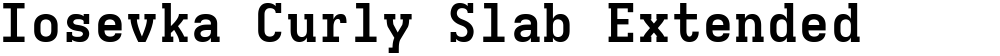 Iosevka Curly Slab Extended