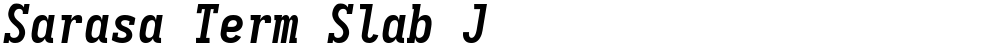 Sarasa Term Slab J