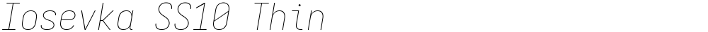 Iosevka SS10 Thin