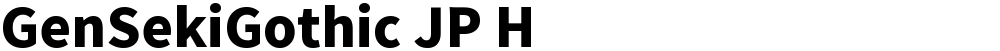 GenSekiGothic JP H
