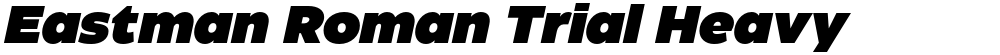 Eastman Roman Trial Heavy