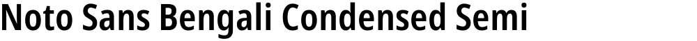 Noto Sans Bengali Condensed SemiBold