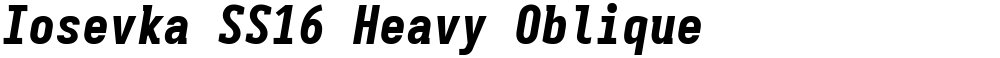 Iosevka SS16 Heavy Oblique