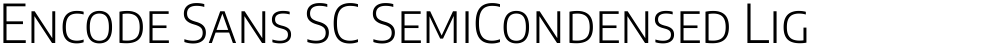 Encode Sans SC SemiCondensed Light