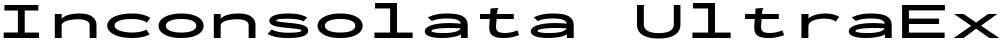 Inconsolata UltraExpanded