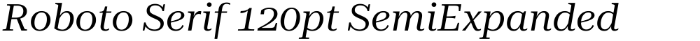 Roboto Serif 120pt SemiExpanded