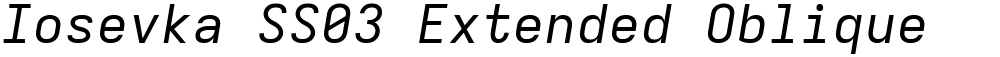 Iosevka SS03 Extended Oblique