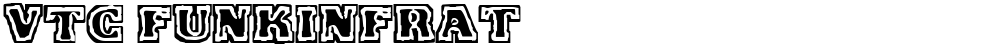 VTC FunkinFrat